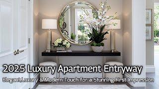 2025 Apartment Entryway Ideas – Elegant, Luxury, and Modern Touch for a Stunning First Impression