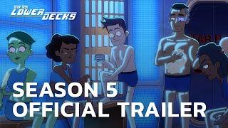 Official Trailer | Star Trek: Lower Decks - Season 5 | StarTrek.com