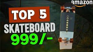 Top 5 Best Skateboard Under 1000 Rupees On Amazon | Best Skate board For Reels Under 1000 RS 2024