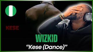  | WIZKID Changed His Mind | Wizkid - Kese (Dance) | Reaction