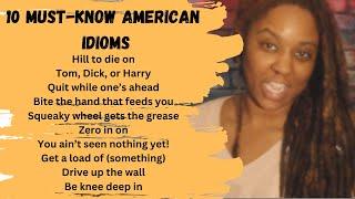 Learn 10 Must-Know American Idioms!