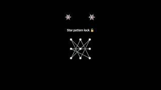 How to make star pattern lock/ Star pattern lock #remix #star #shortsfeed #starlock #lock #pattern