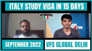 VISA IN 15 DAYS | VFS GLOBAL ITALY STUDY VISA | SEPTEMBER 2022 | CASA ITALIA |