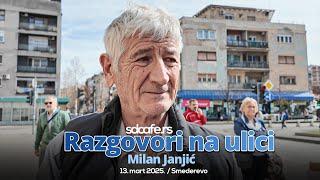 Razgovori na ulici / Milan Janjić