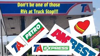 RV'ers Need To Know Truck Stop Etiquette!