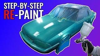 STEP-BY-STEP GUIDE: How to RE-Paint a Car!