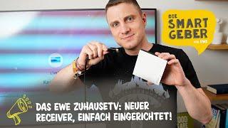 Das steckt im neuen EWE ZuhauseTV! SMARTGEBER Jan hilft euch bei der Ersteinrichtung!