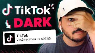 TIKTOK DARK: Como Ganhar Dinheiro no TIKTOK Sem Aparecer (Tutorial)