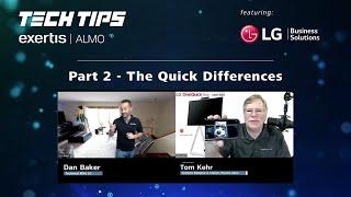 Exertis Almo Tech Tips with LG | Part2 - The Quick Differences