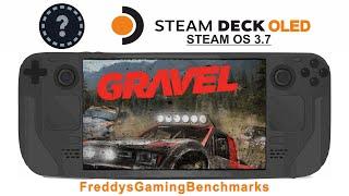 Gravel on Steam Deck OLED with Steam OS 3.7