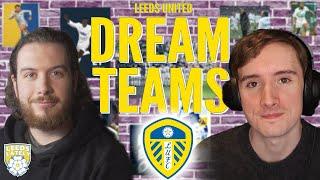 LEEDS UNITED DREAM TEAMS is BACK! ft. @joeblackburn42