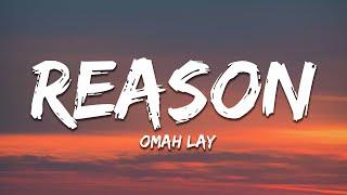 Omah Lay - reason (Lyrics)