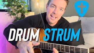 Strum Like A Drummer to Improve Instantly (Matt McCoy)