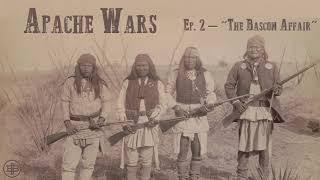 LEGENDS OF THE OLD WEST | Apache Wars Ep2: "The Bascom Affair"