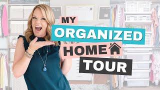 My Organized Home Tour