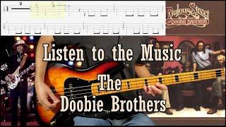 The Doobie Brothers - Listen to the Music Bass Cover (W Tab & Backing Track)