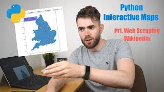 Building an Interactive Python Map (Pt 1) - Web Scraping Wikipedia