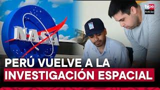 Perú retoma liderazgo en Latinoamérica en estudios de investigación espacial tras acuerdo con Nasa