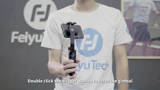 Quick tutorial of Feiyu Tech Smartphone Gimbal VLOG pocket