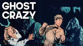 Ghost Crazy | Classic Comedy Movie