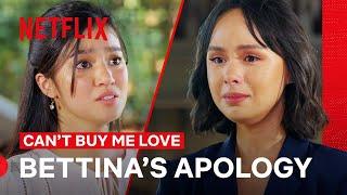 Bettina’s Apology | Can’t Buy Me Love | Netflix Philippines