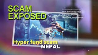 Hyper Fund: Scam Exposed | Biggest Scam in Nepal | eKantipur