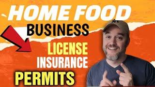 How to Get a Permit to Sell Food From home [ Licenses, Permits, Insurance]