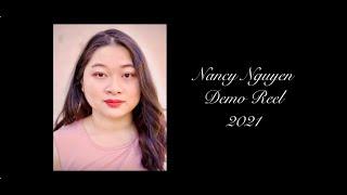 2021 Demo Reel - Nancy Nguyen