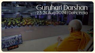 Guruhari Darshan, 23-24 Aug 2024, Delhi, India