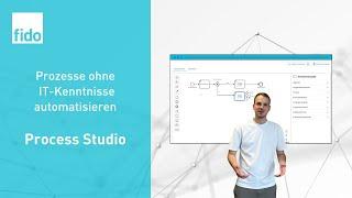 Prozesse automatisieren ohne IT-Kenntnisse: Einführung in das Process Studio