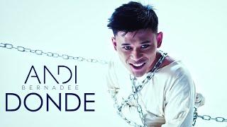 Andi Bernadee - Donde (Official Music Video)