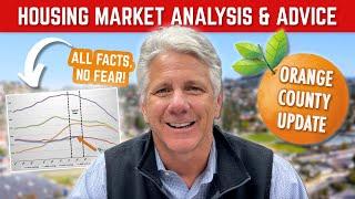 Orange County Housing Market: Where Is It Headed? Expert Real Estate Analysis and Advice (8/11/23)