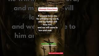 Message From Jesus! He will keep my words…. AMEN  #jesus #shorts #god #prayer #messagefromjesus