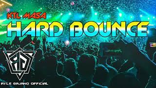 NONSTOP KTL MASA HARD BOUNCE - DJ PETER X DJ RYLE GAJANO REMIX 2023