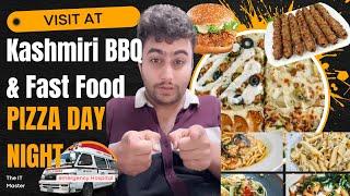 Visit at Al Kashmiri BBQ & Fast Food || Pizza Day Night || Emergency Hospital Story