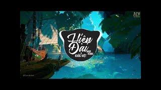 Hiện Đại (Andy Remix) - Khắc Việt | Nhạc Trẻ Remix EDM Tik Tok Gây Nghiện Hiện Nay