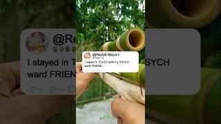 I stayed in TOUCH with my PSYCHward FRIEND...#reddit #story #redditis #stories