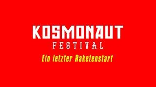 Das Kosmonaut Festival verabschiedet sich