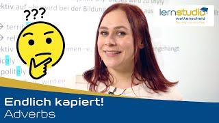 Adverbs - Endlich kapiert!