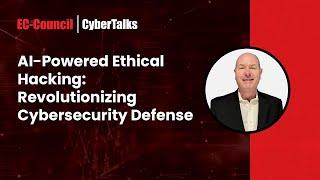 AI-Powered Ethical Hacking: Revolutionizing Cybersecurity Defense