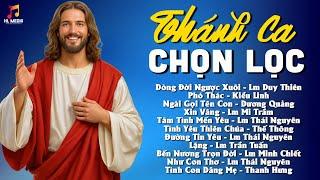 Album Nhạc Thánh Ca Công Giáo Tuyển Chọn - Nhạc Thánh Ca Cầu Nguyện Tâm Tình Cùng Chúa