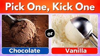 Pick One, Kick One  Ice Cream Flavors 