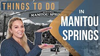 THINGS TO DO  in Manitou Springs, Colorado