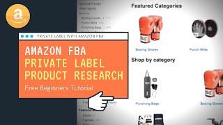 How To Find A Private Label Product To Sell On Amazon FBA