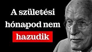 Amint ezt felfedezed, az egész életed értelmet nyer... – Carl Jung
