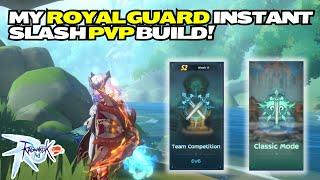 Royal Guard Instant Slash PVP Build - Ragnarok M Classic
