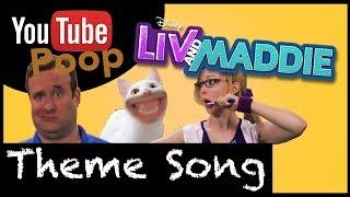 YTP - Liv and Maddie THEME SONG