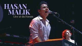 Hasan Malik - Live at du Forum 2017