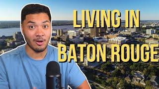 Reasons Why I Love Living in Baton Rouge!