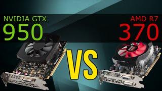 NVIDIA GTX 950 vs AMD R7 370